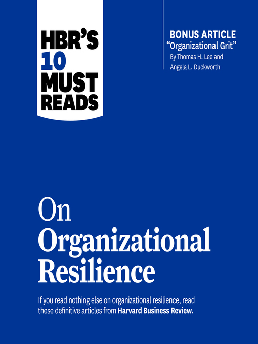 HBR's 10 Must Reads On Organizational Resilience - Microsoft Library ...